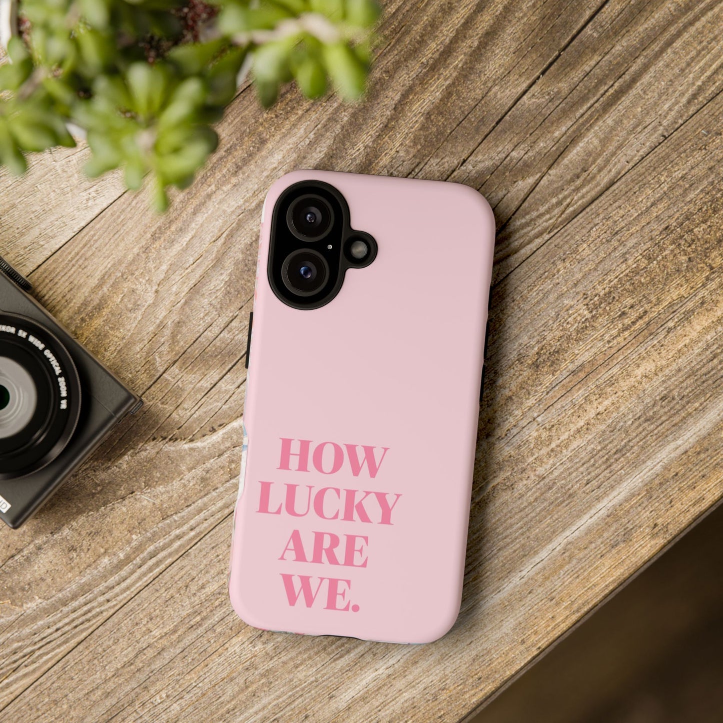 How Lucky Are We Phone Case — 'Tough Cases' Stylish Protective Cover